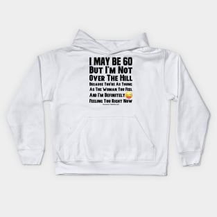 60 And Still Frisky Kids Hoodie